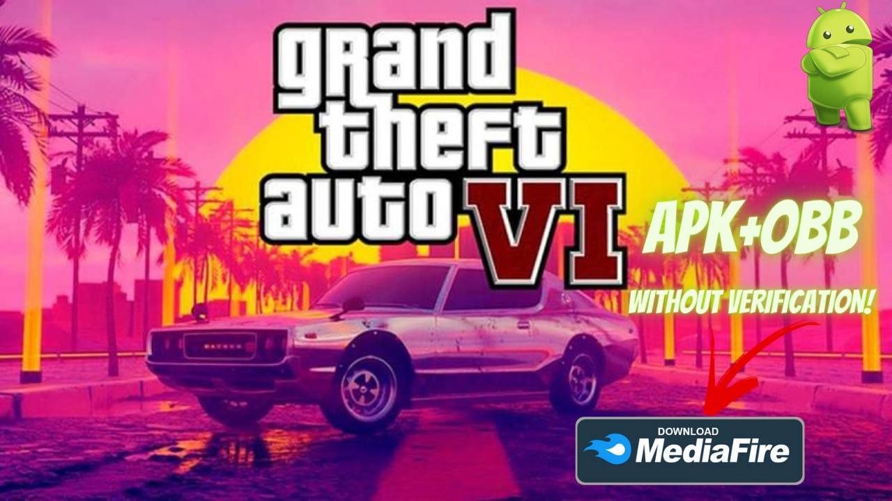 GTA 6 Mobile Android No Verification Download