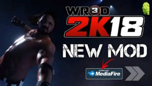 WR3D 2k18 Apk Mod Wrestling Revolution 2k18 Android Download