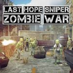 Last Hope Sniper MOD APK Zombie War Premium Money