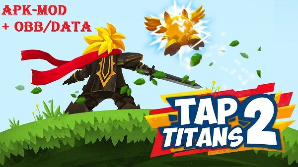 Tap Titans 2 Mod Apk Download