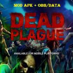 DEAD PLAGUE Zombie Survival Mod Apk Unlimited Money & Weapons Download