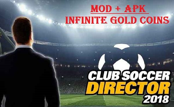 Club Soccer Director 2018 MOD APK Download