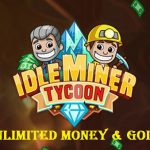 Idle Miner Tycoon Mod APK Android Download
