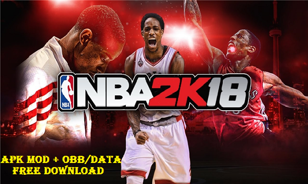 NBA 2K18 APK MOD Obb Data Android Free Download 