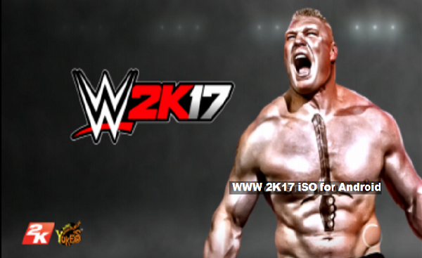 WWE 2K17 ISO for Android PPSSPP Apk Download