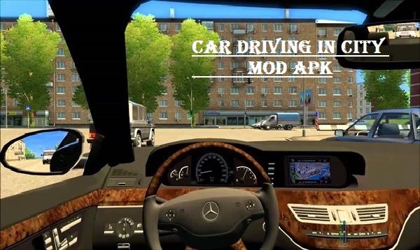 Car Driving In City Mod Apk Android Download
