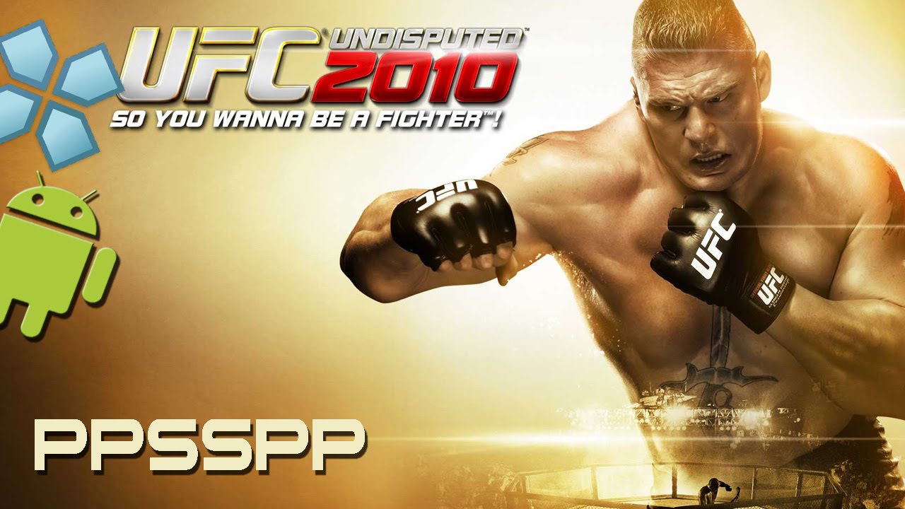 UFC Undisputed 2010 PPSSPP For Android