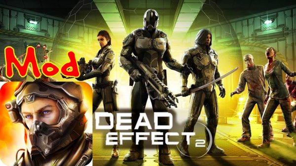 Dead Effect 2 Mod Apk Data Unlimited Money Download