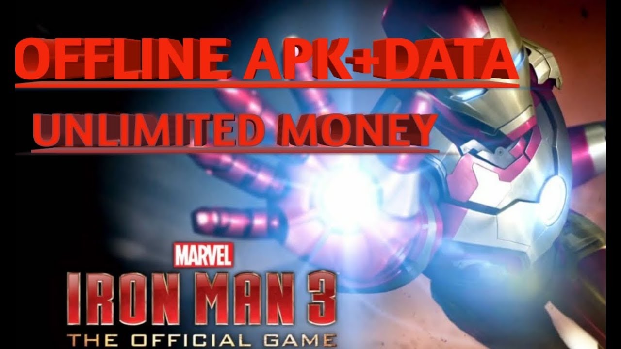 Iron Man 3 Mod Apk Data Download