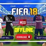 FIFA 18 Offline Mod for Android Download