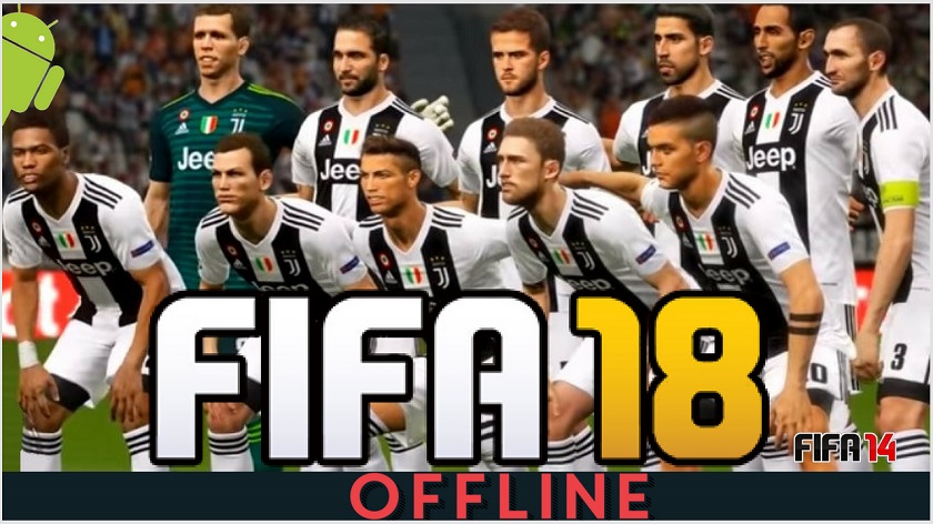 FIFA 18 Offline Android Mod Update Transfer Ronaldo in Juventus Download