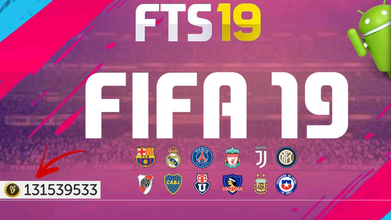 FIFA 19 Offline Mod FTS Unlimited Money APK Download