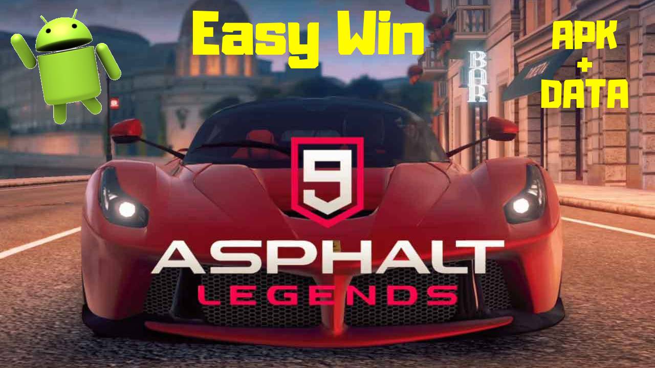 Asphalt 9 Legends Mod Easy Win APK Data Download