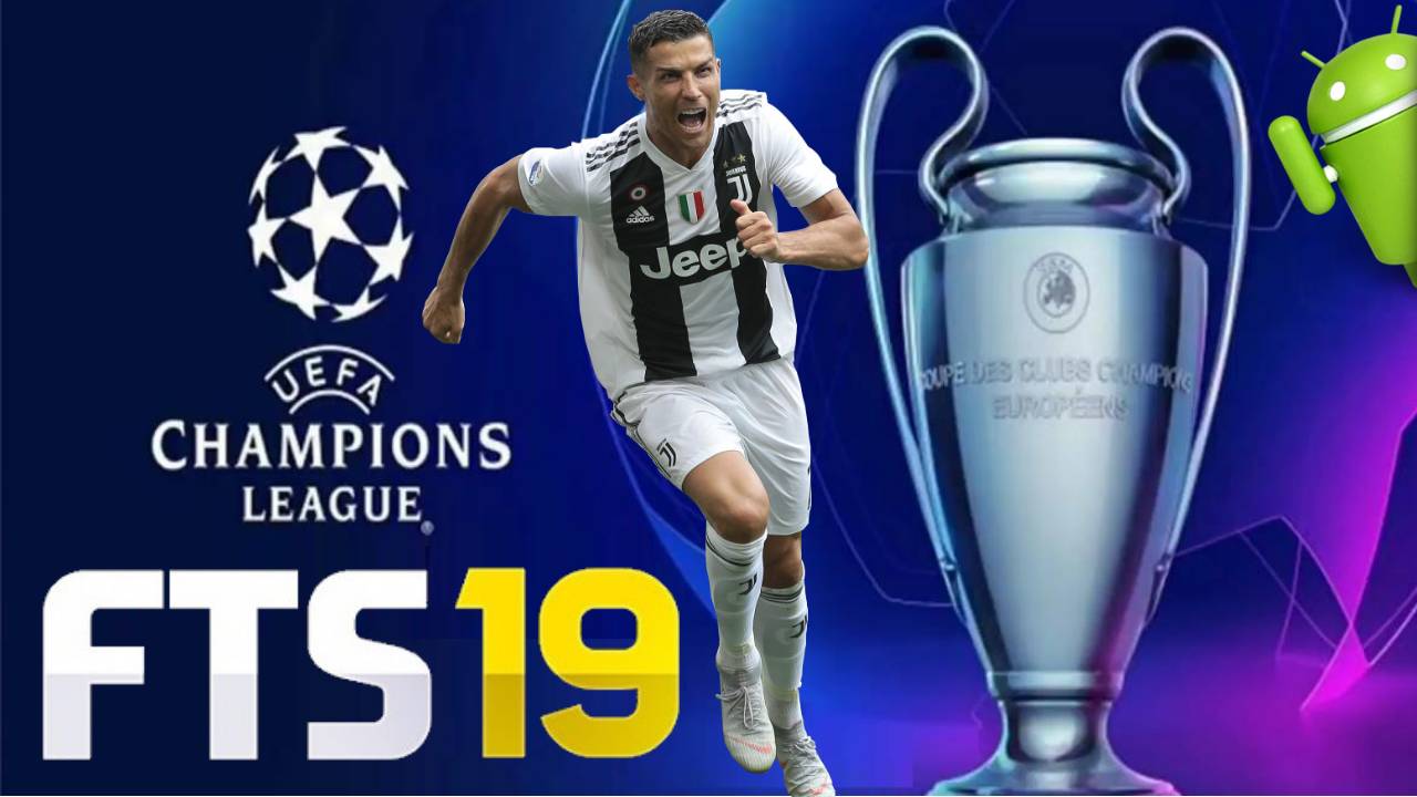 FTS 19 UCL Offline Android APK OBB Data Download
