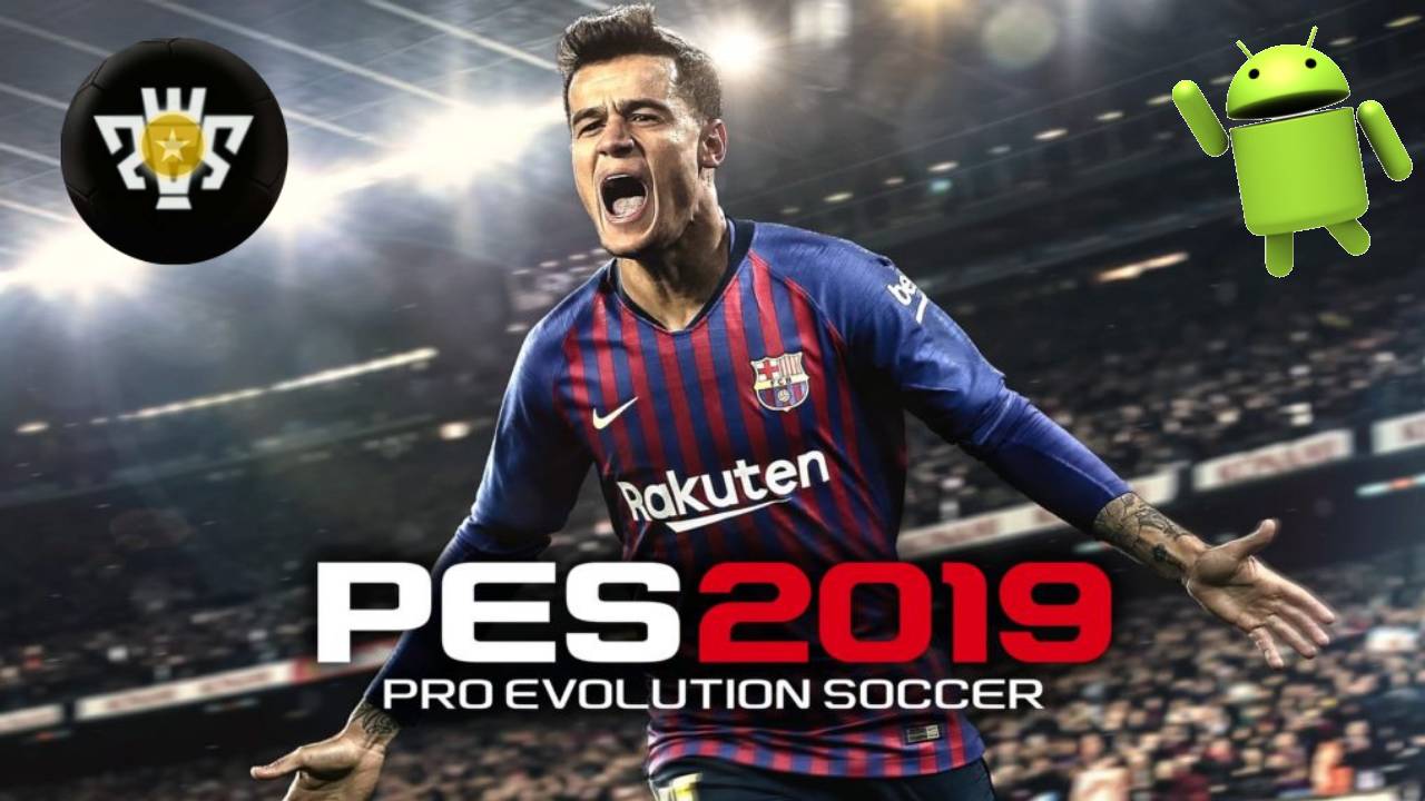 PES 2019 Android HD Graphics APK OBB Download