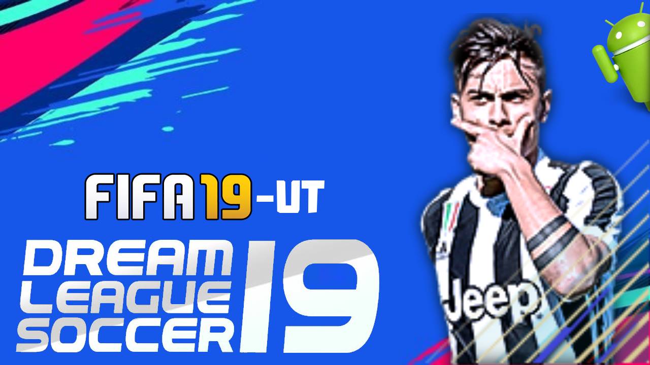 DLS 2019 Mod FIFA 19 UT Android Download
