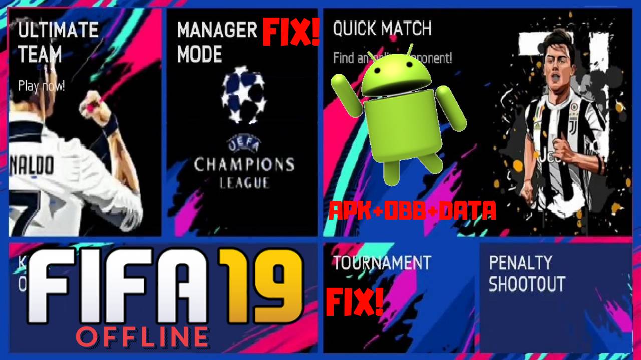 FIFA 19 Offline APK Fix Tournament ManagerMode Real Face Download