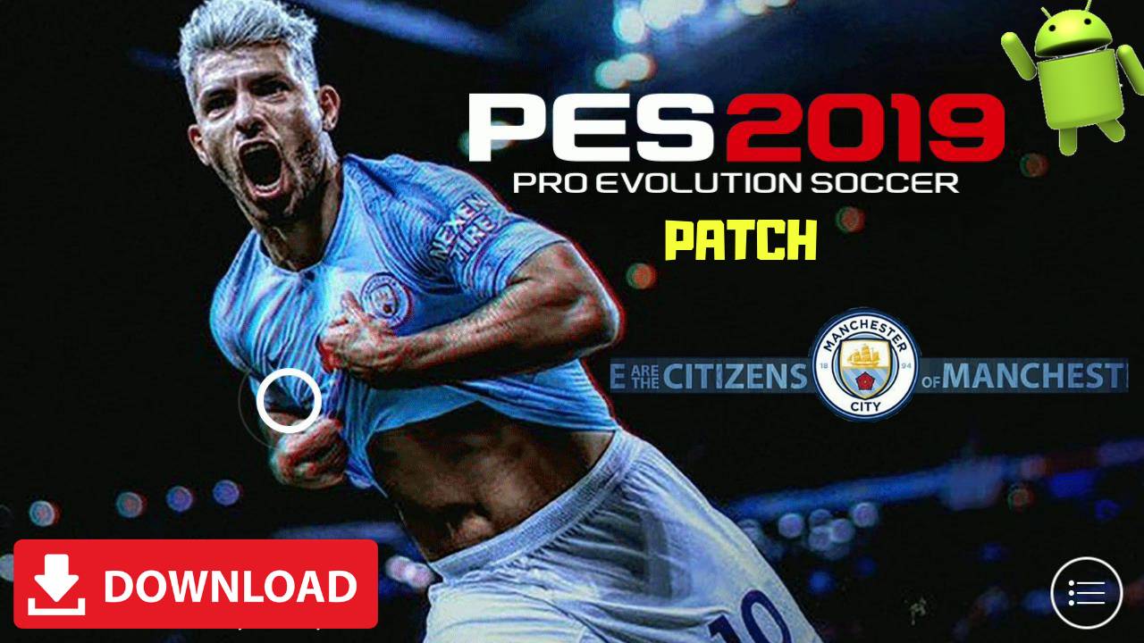 PES 2019 Android Man City Patch OBB Download