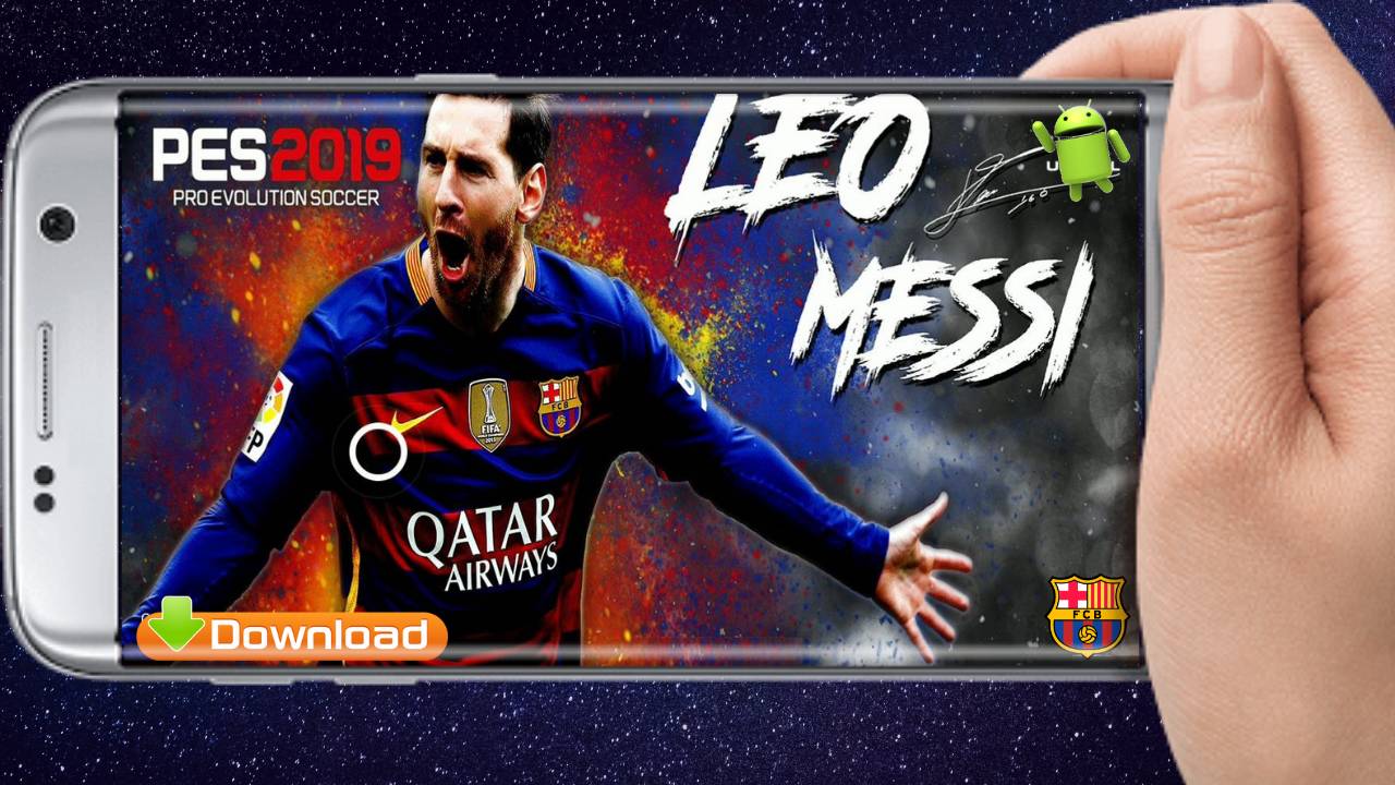 PES 2019 Android Mobile PATCH MESSI Obb Download