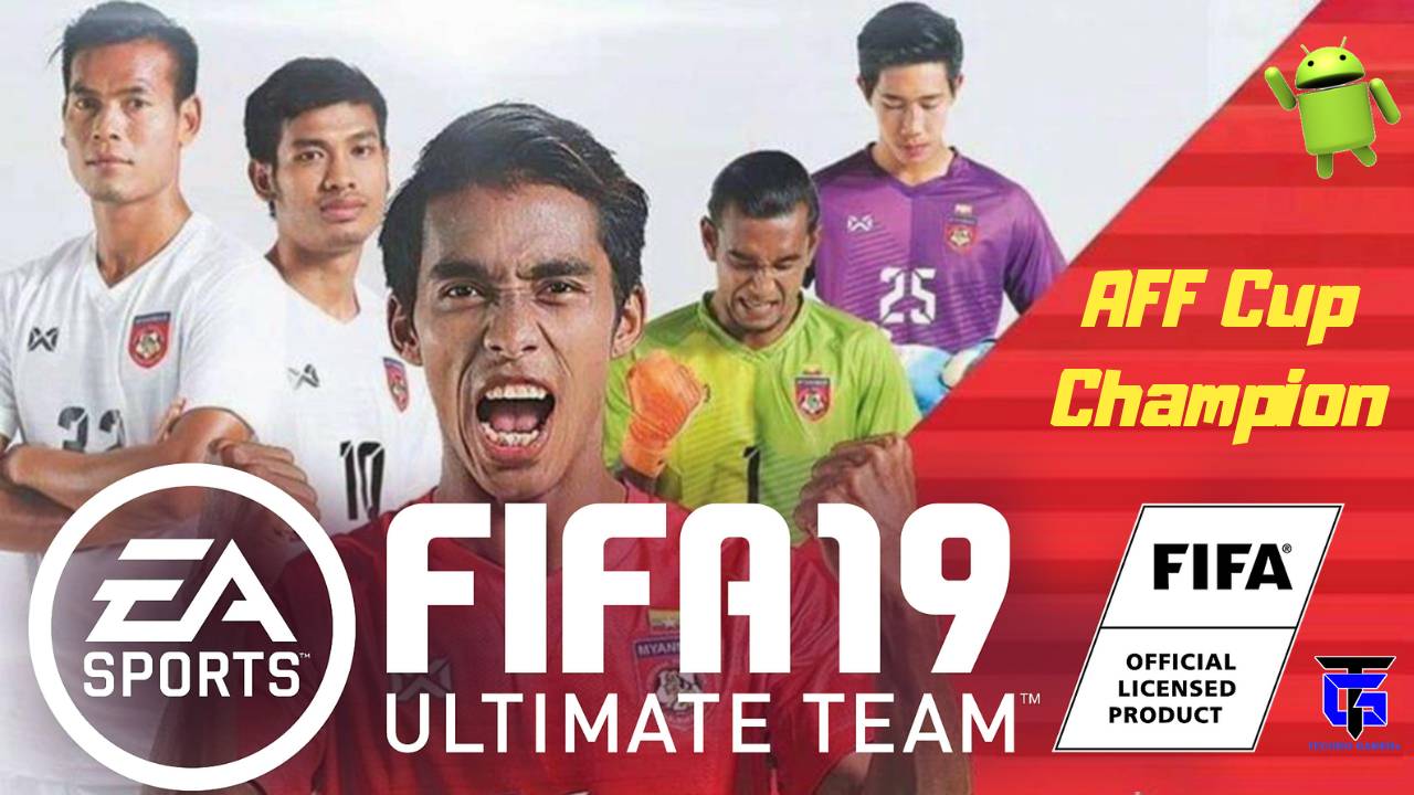 Android Offline FIFA 19 AFF Cup Champion Patch PS4 Download