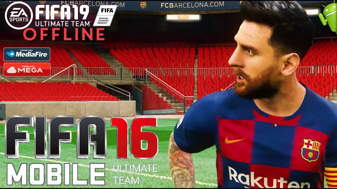FIFA 16 Mobile Android FIFA 19 Offline APK Download 