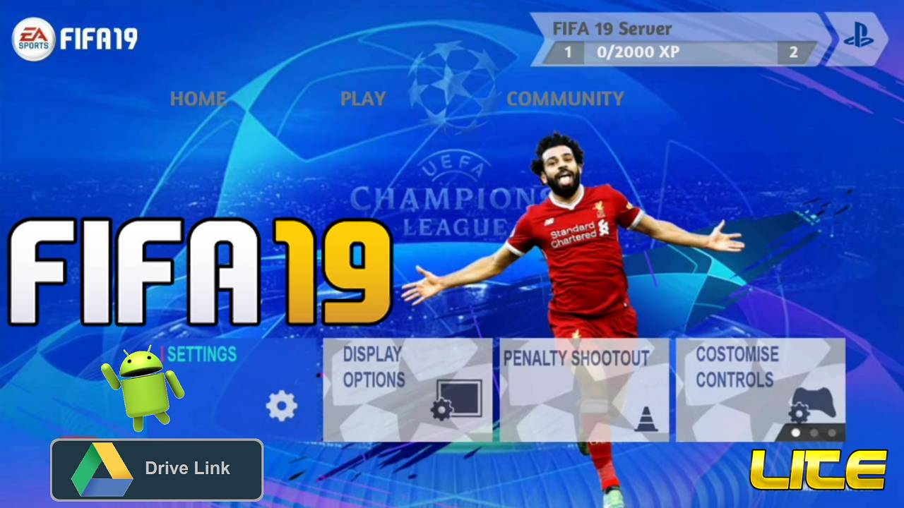 Download FIFA 19 Mobile UCL Android Offline Game