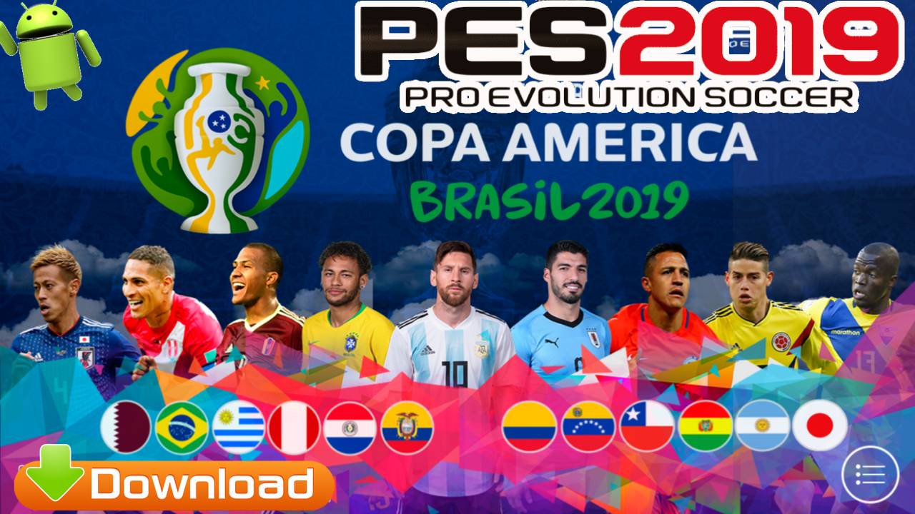 PES 2019 Android Patch COPA AMERICA Brasil 2019 Download