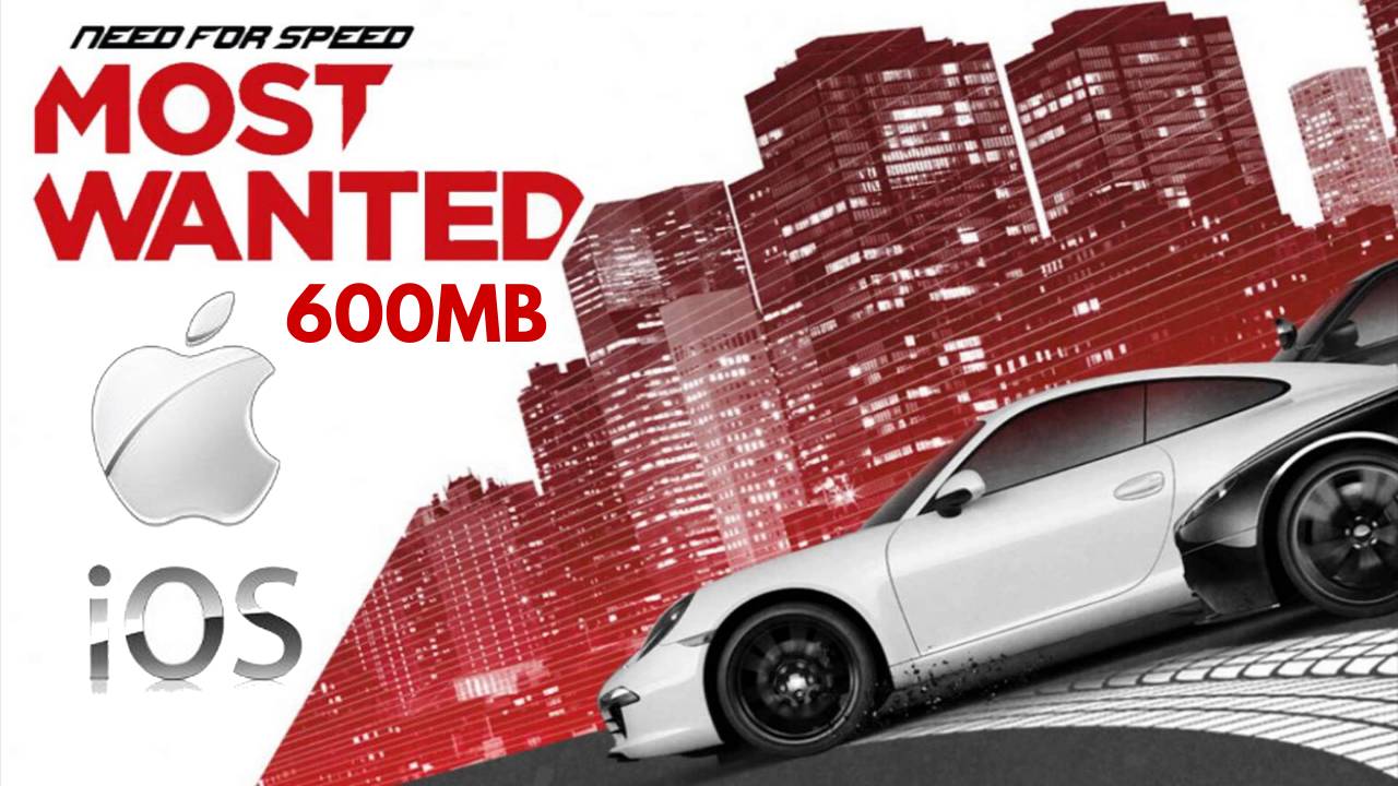 Download Need for Speed™ Most Wanted app for iPhone and iPad