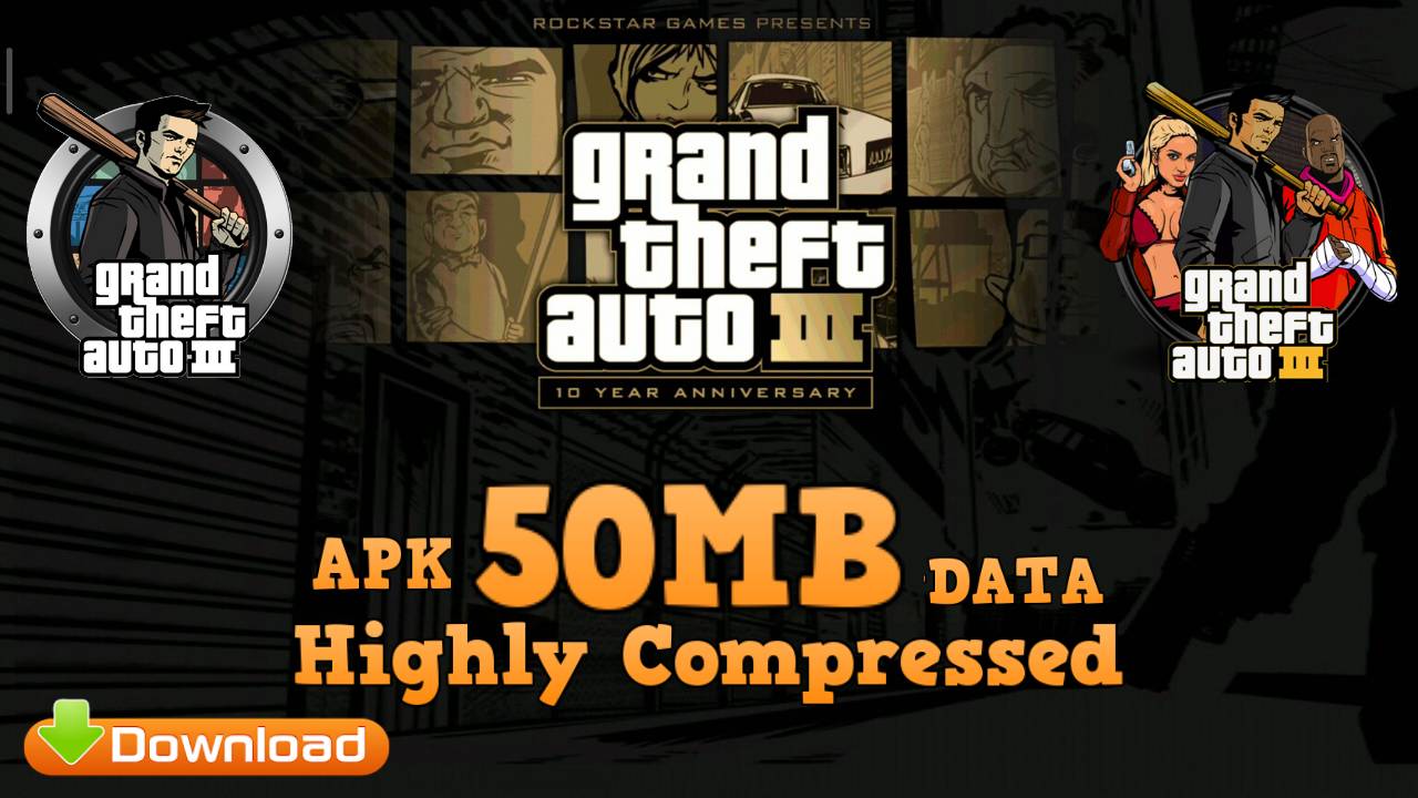 GTA 3 Mod APK Lite 50MB Download