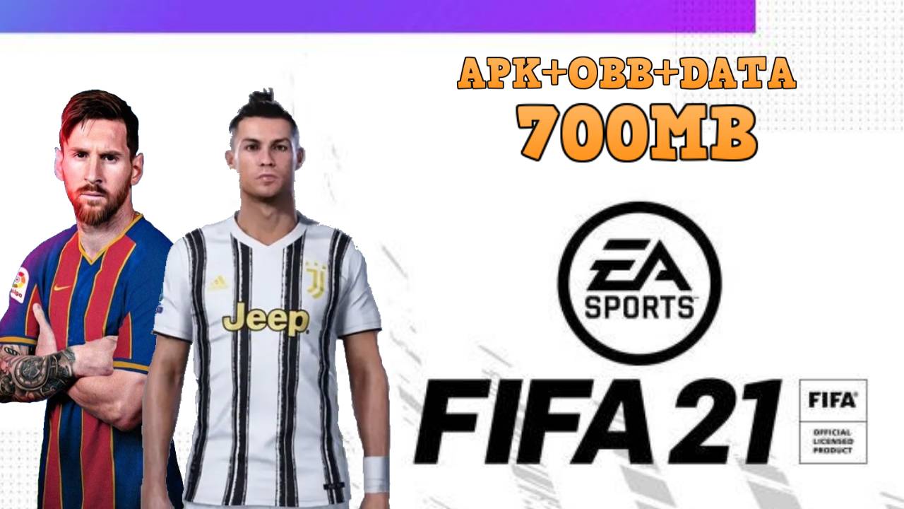 FIFA 21 Mobile Android Offline Best Graphics Download