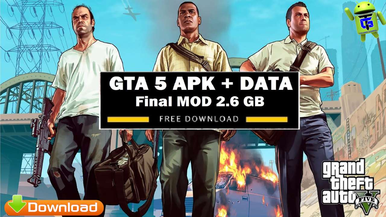 GTA 5 APK Final Mod Android Mobile Download