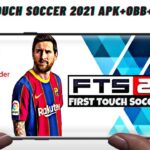 FTS21 First Touch Soccer 2021 Android APK Data Download