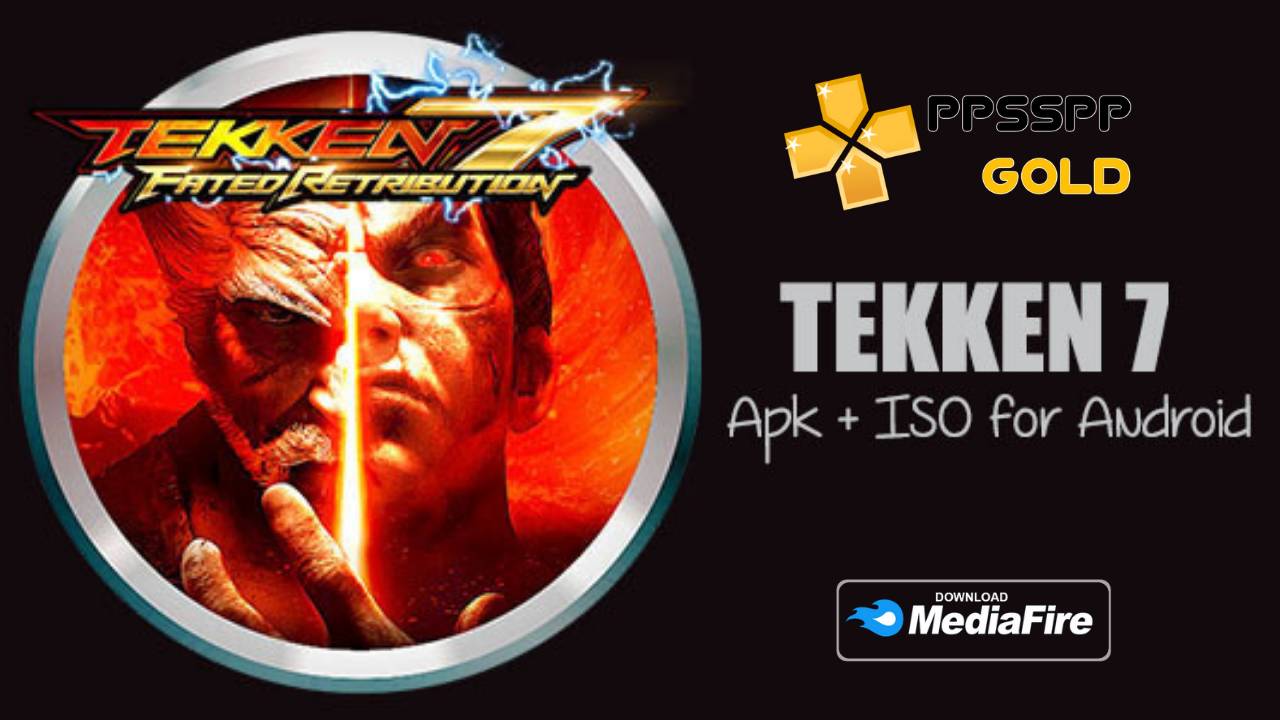 Tekken 7 Android PPSSPP Download