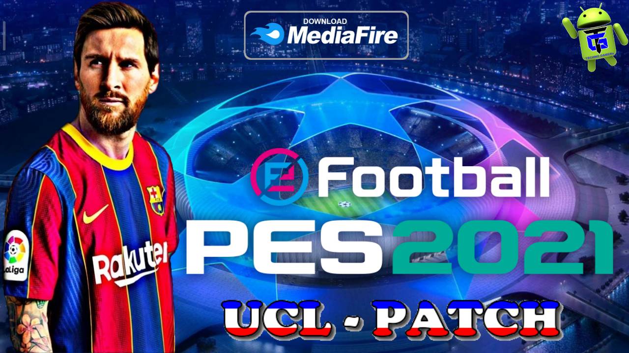 Update PES 2021 Mobile OBB Patch Champions League Theme