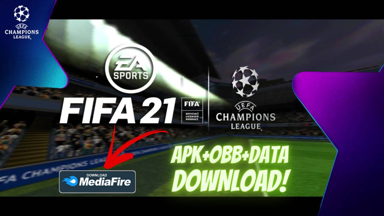 FIFA 21 UCL Apk Mod Data Android Download