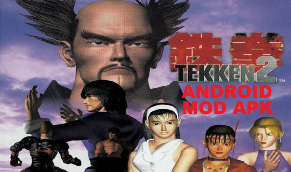 Tekken 2 APK Mod Free Download for Android