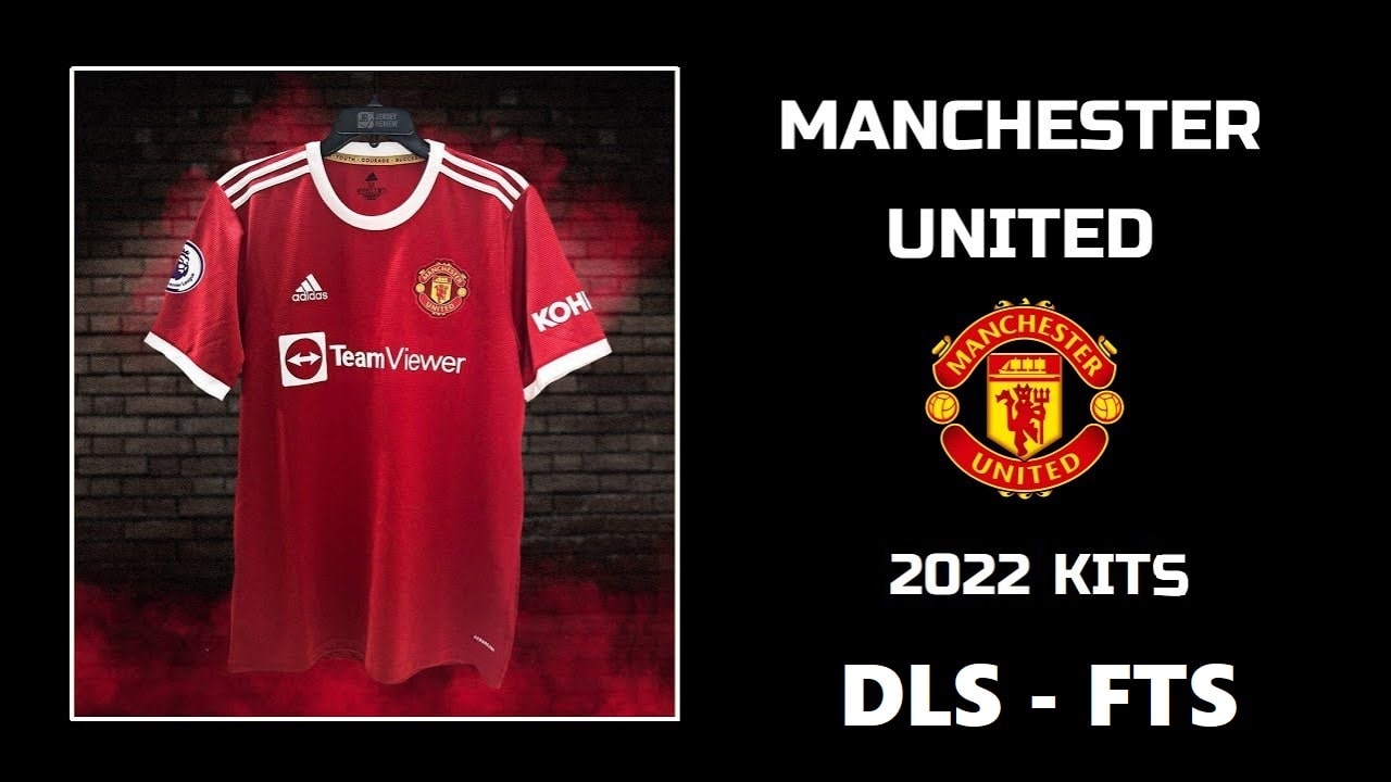 Manchester United Kits 2022 Dream League Soccer DLS - FTS 22