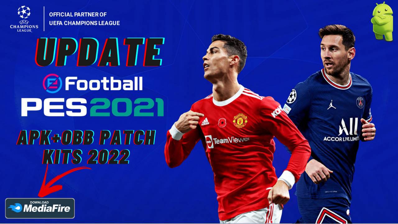 eFootball PES 2021 APK UEFA Champions League Patch Download