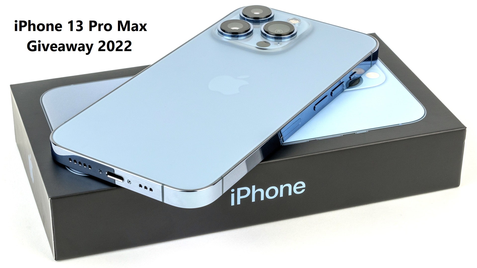 iDrop iPhone 13 Pro Max Giveaway 2022