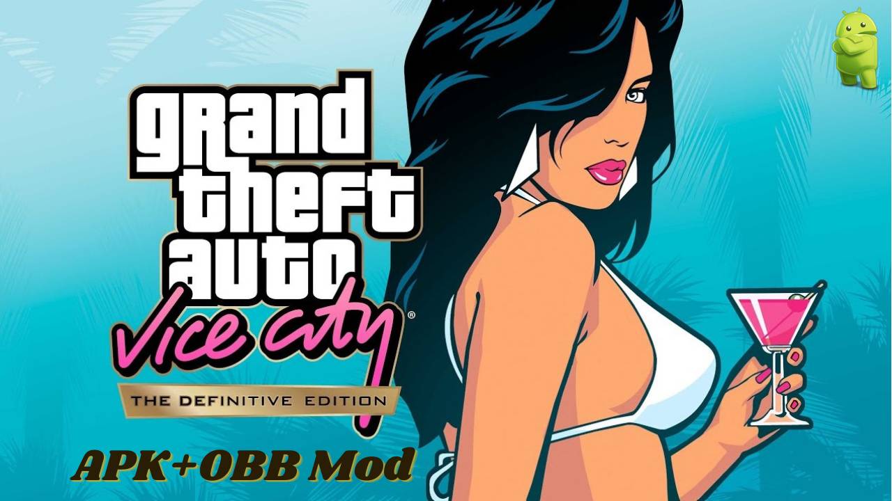 GTA Vice City Definitive Edition APK Mod Download