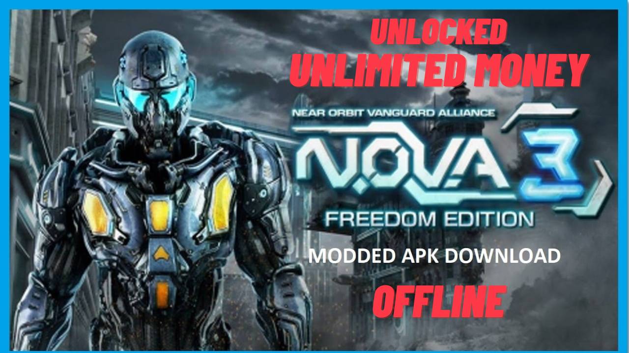 N.O.V.A. 3 Mod APK Premium Download