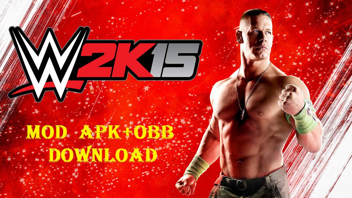WWE 2K15 Mod APK+OBB Android Download