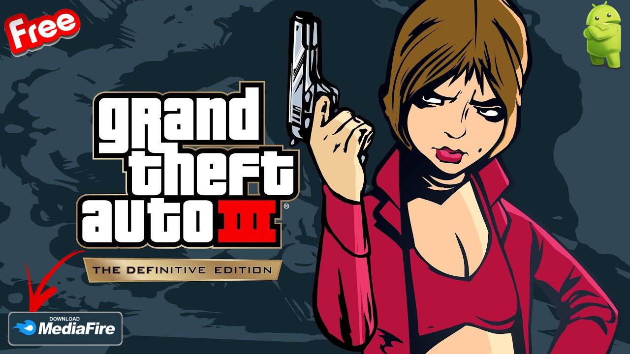 GTA 3 Definitive Edition Apk Mod Android Download