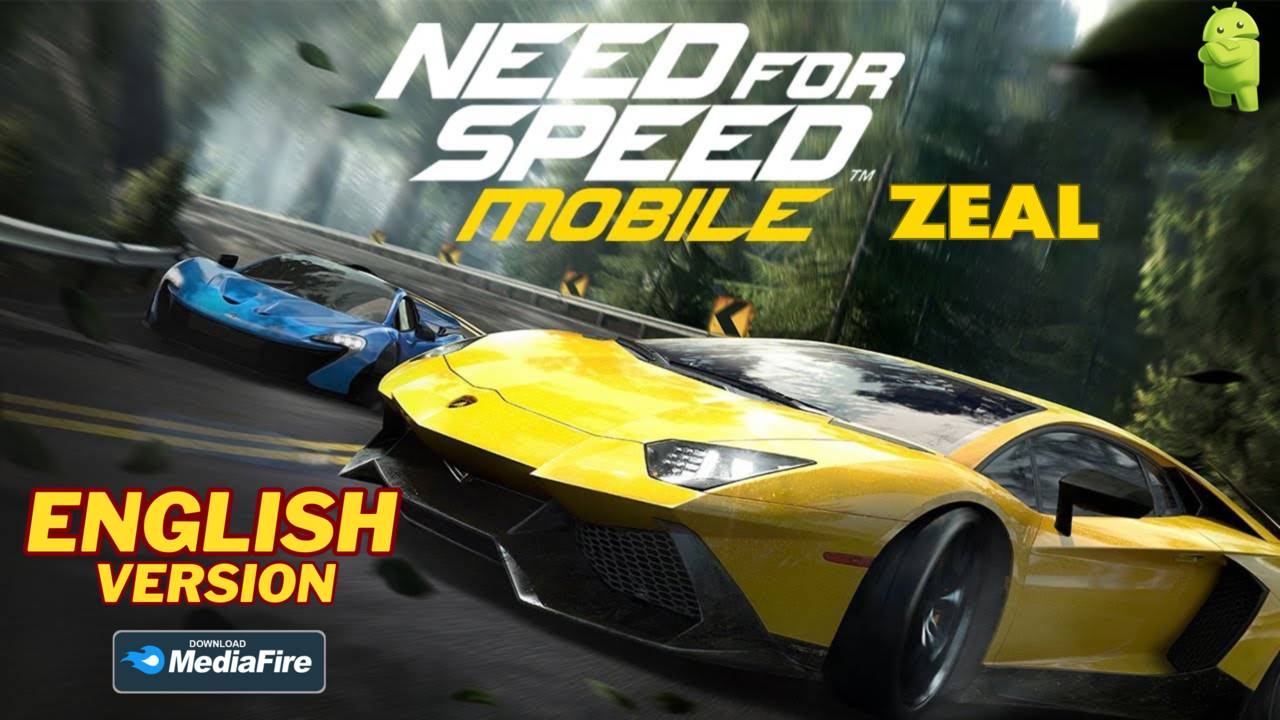 Need for Speed Mobile APK English Version NFS Zeal Download