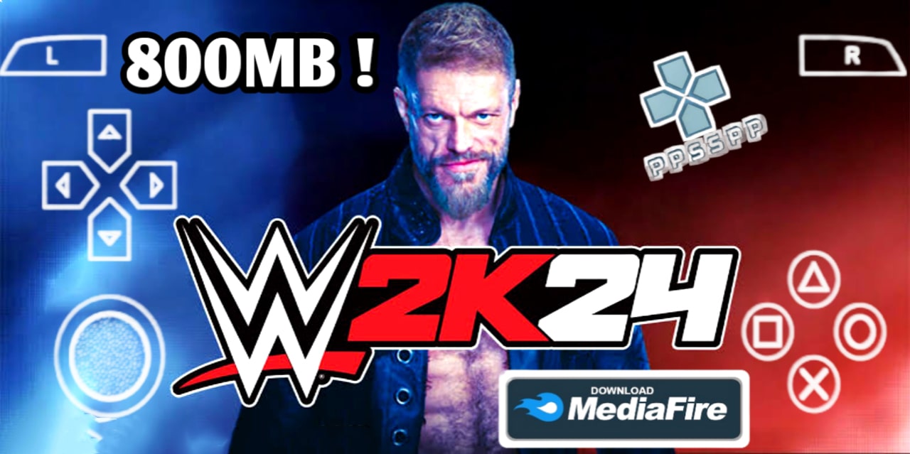 WWE 2K24 iSO 800MB PPSSPP Download for Android & iOS
