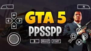 GTA 5 PPSSPP ISO Zip File Download-Highly Compressed