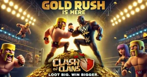 Clash of Clans Gold Rush 2025 & WWE Skins