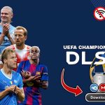 DLS 26 APK MOD UCL Download (Unlimited Money + UCL Edition) | Dream League Soccer 2026 UEFA Champions League MOD