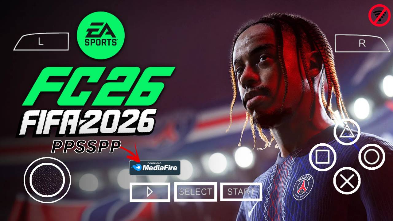 FIFA 2026 PPSSPP Download | FC 26 PSP Highly Compressed Mediafire Zip