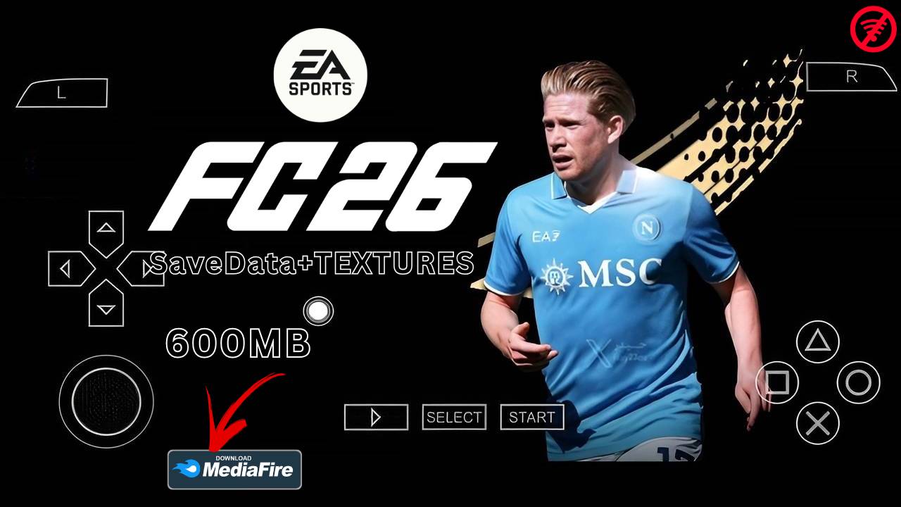 Download FC 26 PPSSPP 600MB